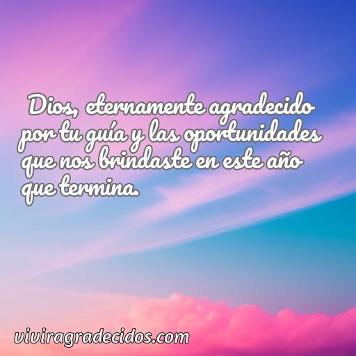 Agradable frase de agradecimiento a dios por el año que termina, frases de agradecimiento a dios por el año que termina