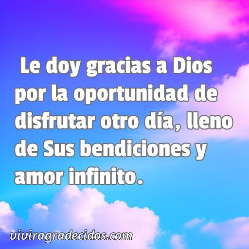 Inspiradora frase de agradecimiento a dios por un dia mas, frases de agradecimiento a dios por un dia mas