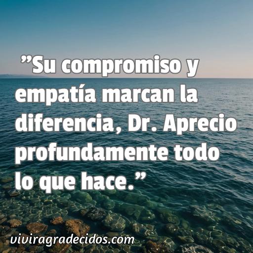 Mejor frase de agradecimiento a dr, Cincuenta Mejores frases de agradecimiento a dr