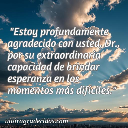 Agradable frase de agradecimiento a dr, 50 frases de agradecimiento a dr