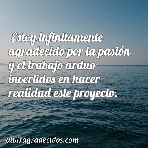 Agradable frase de agradecimiento a la dedicacion de un proyecto, 50 frases de agradecimiento a la dedicacion de un proyecto