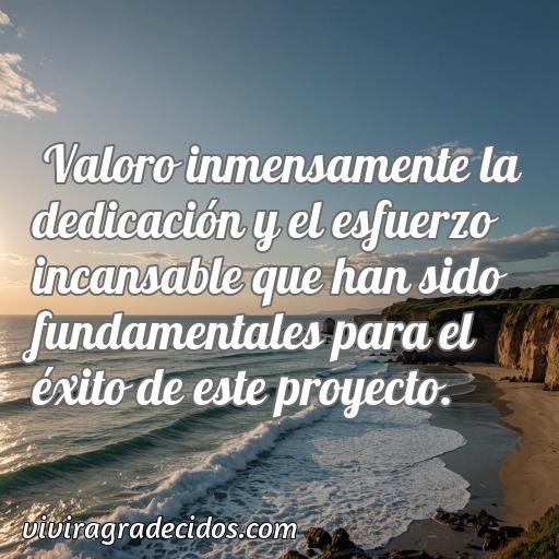 Inspiradora frase de agradecimiento a la dedicacion de un proyecto, frases de agradecimiento a la dedicacion de un proyecto