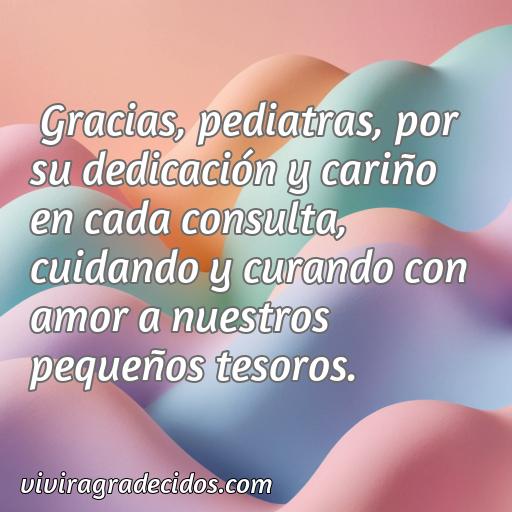 Cincuenta Mejores Frases de agradecimiento a las pediatras