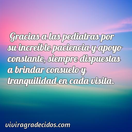 Inspiradora frase de agradecimiento a las pediatras, frases de agradecimiento a las pediatras