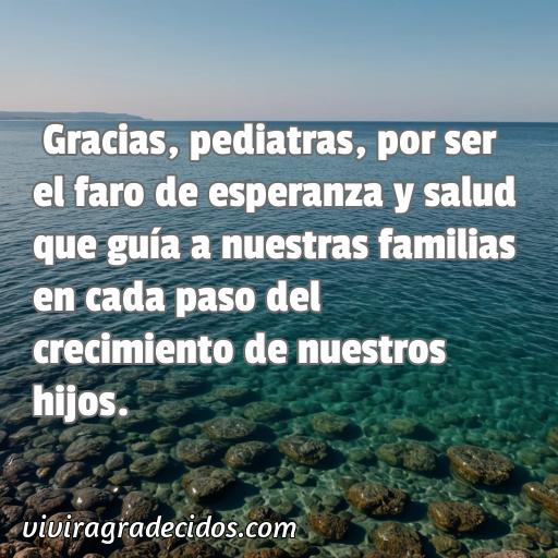 Agradable frase de agradecimiento a las pediatras, frases de agradecimiento a las pediatras