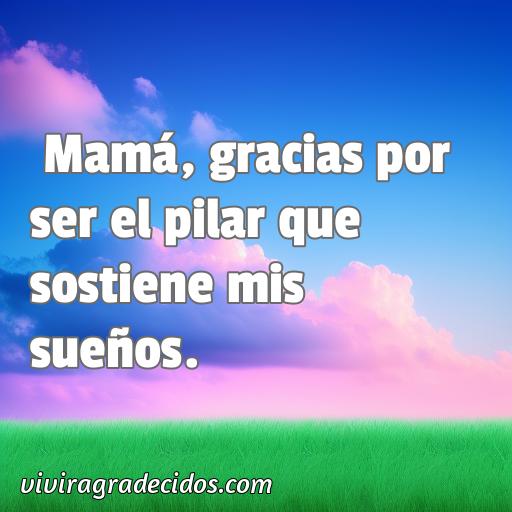 Mejor frase de agradecimiento a mamá cortas, Cincuenta frases de agradecimiento a mamá cortas