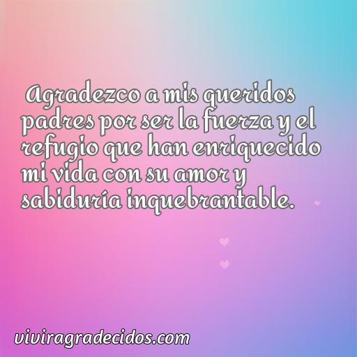 Mejor frase de agradecimiento a mi padre y madre, 50 Mejores frases de agradecimiento a mi padre y madre