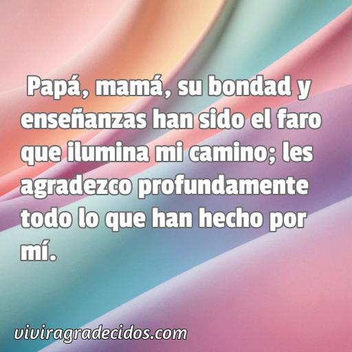 Inspiradora frase de agradecimiento a mi padre y madre, 50 frases de agradecimiento a mi padre y madre