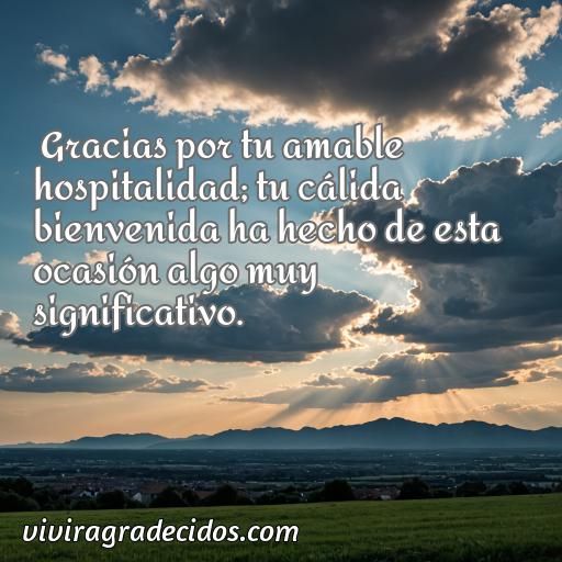 Inspiradora frase de agradecimiento a un anfitrion, Cincuenta Mejores frases de agradecimiento a un anfitrion