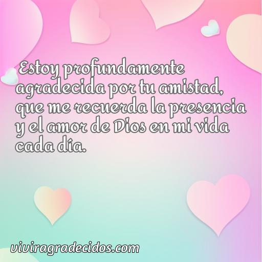 Excelente frase de agradecimiento a una amiga cristiana, 50 Mejores frases de agradecimiento a una amiga cristiana