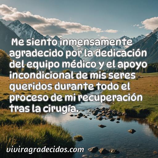 Mejor frase de agradecimiento después de una cirugía, Cincuenta frases de agradecimiento después de una cirugía