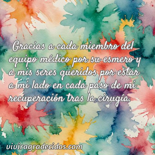 Agradable frase de agradecimiento después de una cirugía, 50 frases de agradecimiento después de una cirugía