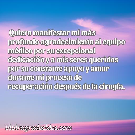 Inspiradora frase de agradecimiento después de una cirugía, 50 frases de agradecimiento después de una cirugía