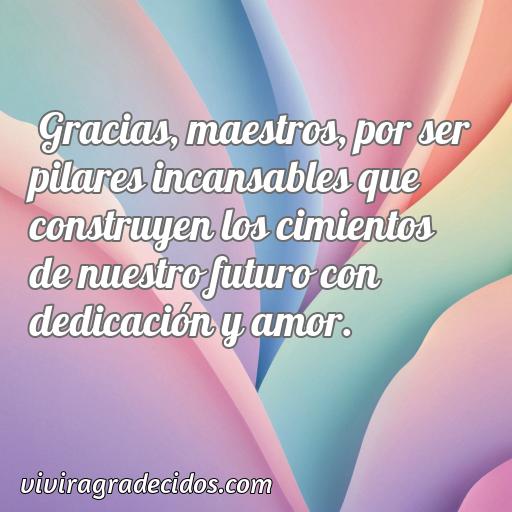 Agradable frase de agradecimiento para maestros, Cincuenta Mejores frases de agradecimiento para maestros