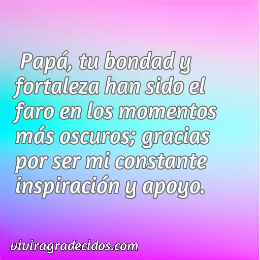 Mejor frase de agradecimiento para papa, 50 frases de agradecimiento para papa