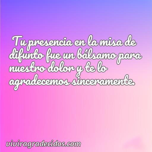 Inspiradora frase de agradecimiento por asistir a misa de difunto, frases de agradecimiento por asistir a misa de difunto