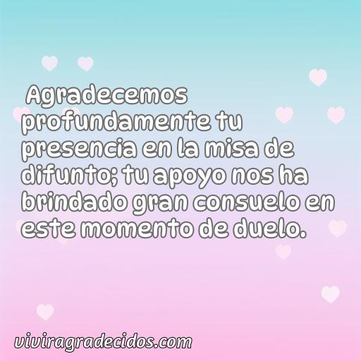 Inspiradora frase de agradecimiento por asistir a misa de difunto, frases de agradecimiento por asistir a misa de difunto