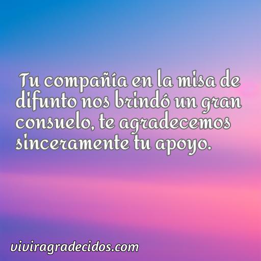 Inspiradora frase de agradecimiento por asistir a misa de difunto, frases de agradecimiento por asistir a misa de difunto