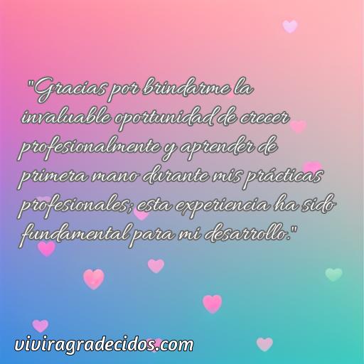 Agradable frase de agradecimiento por practicas profesionales, frases de agradecimiento por practicas profesionales